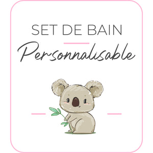 Set de bain | Modèle Koala II