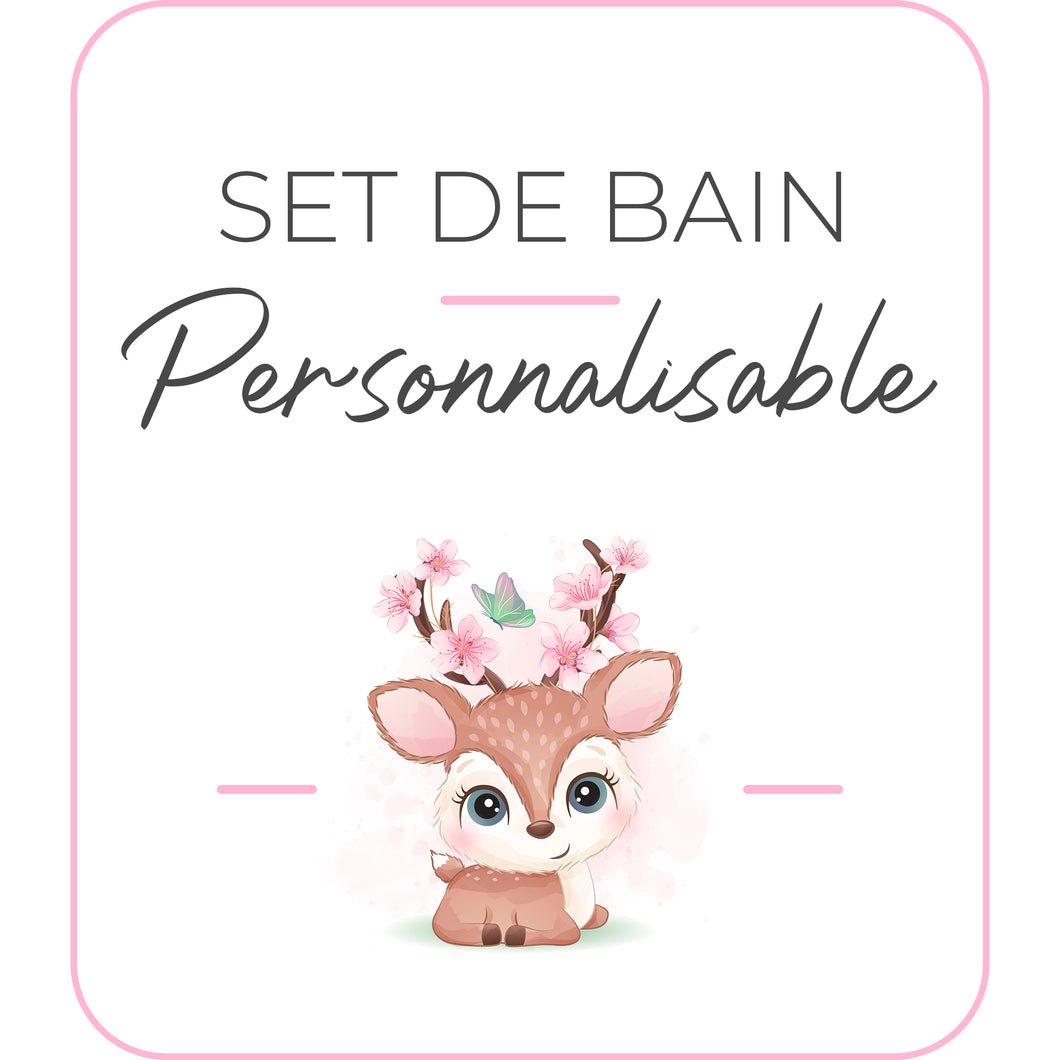 Set de bain | Modèle Biche